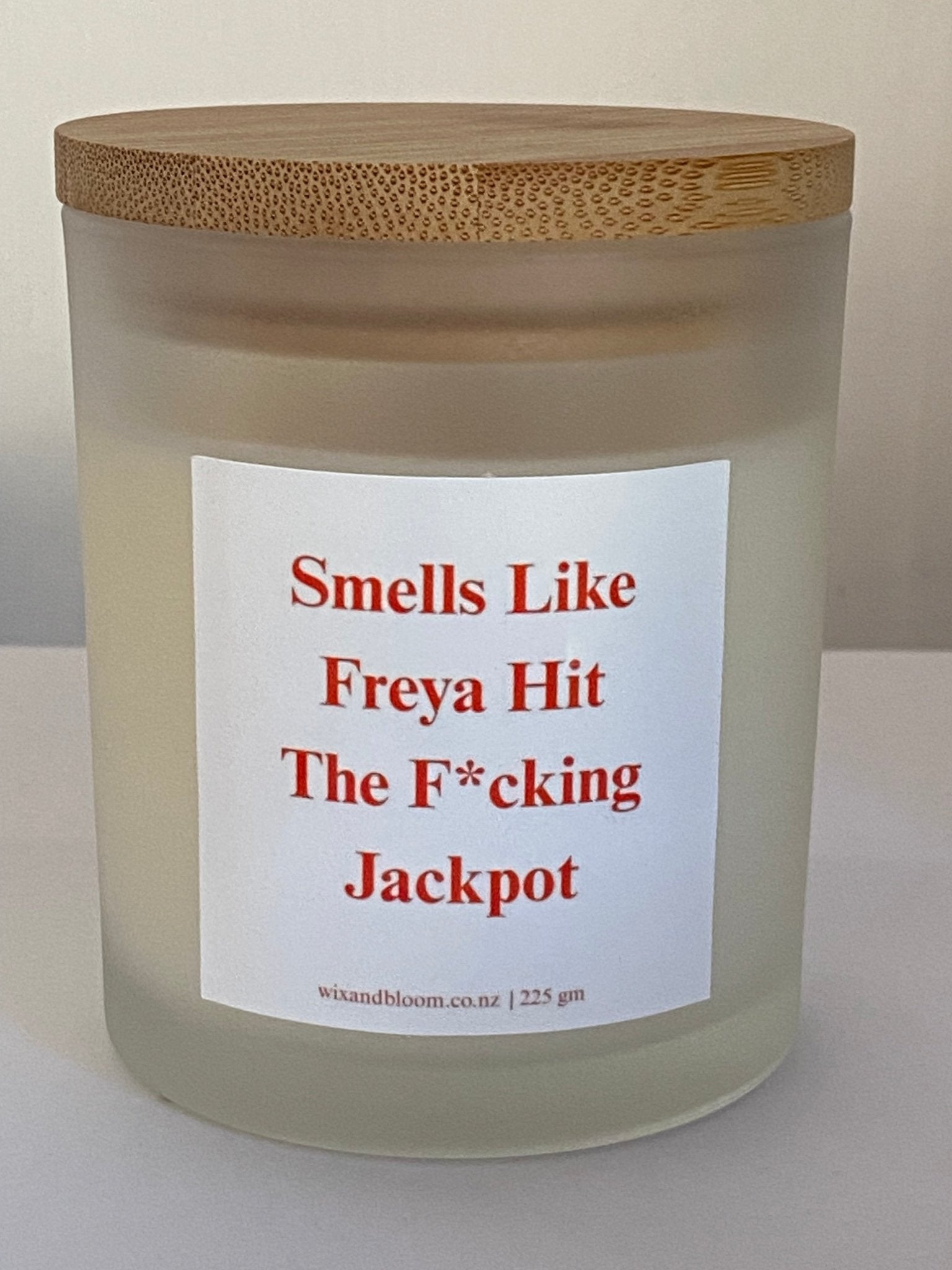 Smells Like ....Hit F*cking Jackpot - Wix & Bloom